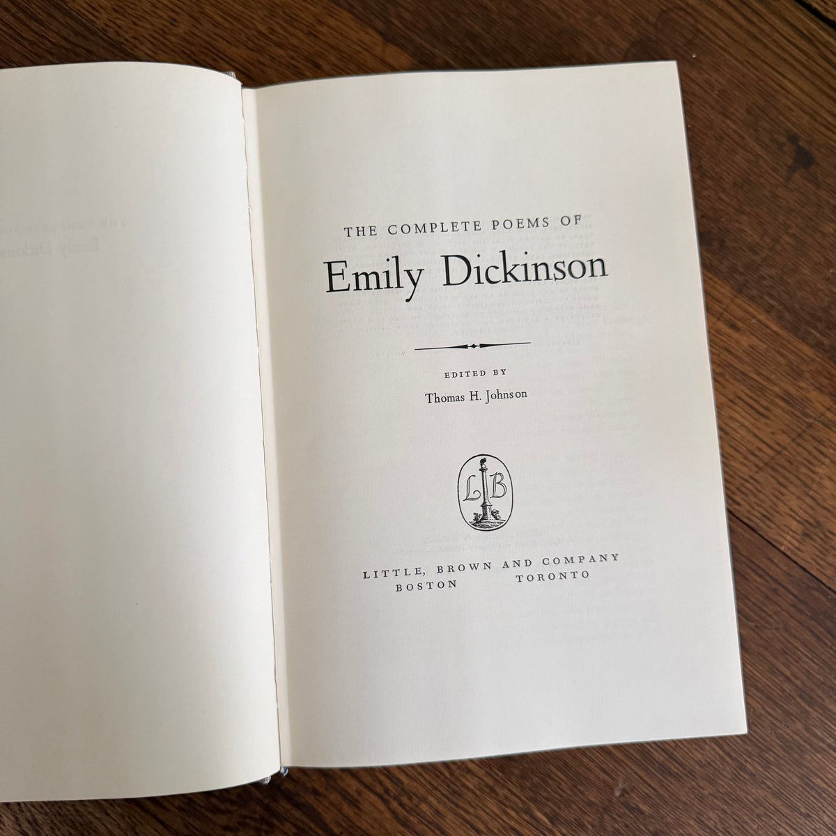 The Complete Poems of Emily Dickinson, Edited by Thomas H. Johnson, 1960 - Little Brown, 1,775 Poems