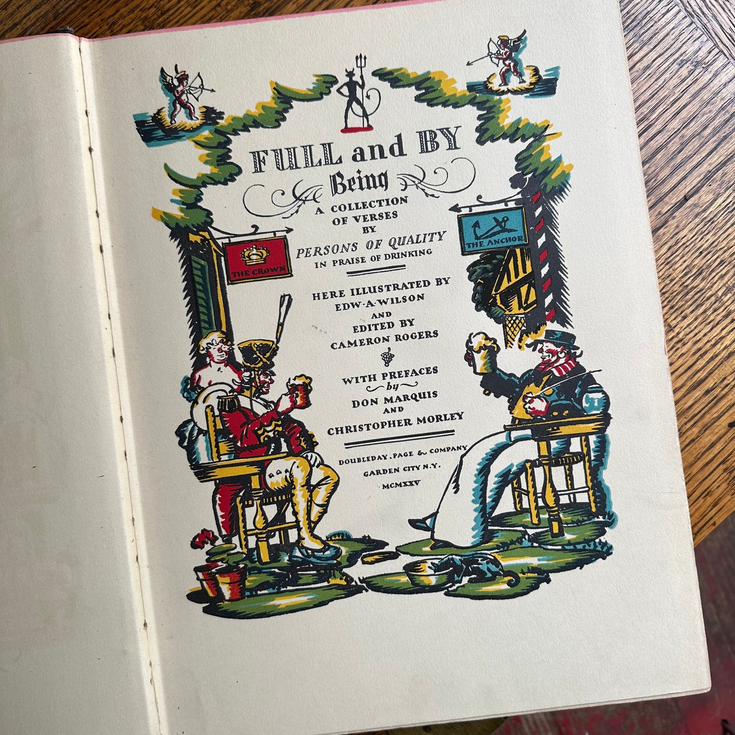 Full and By: A Collection of Verses by Persons of Quality in Praise of Drinking - 1925