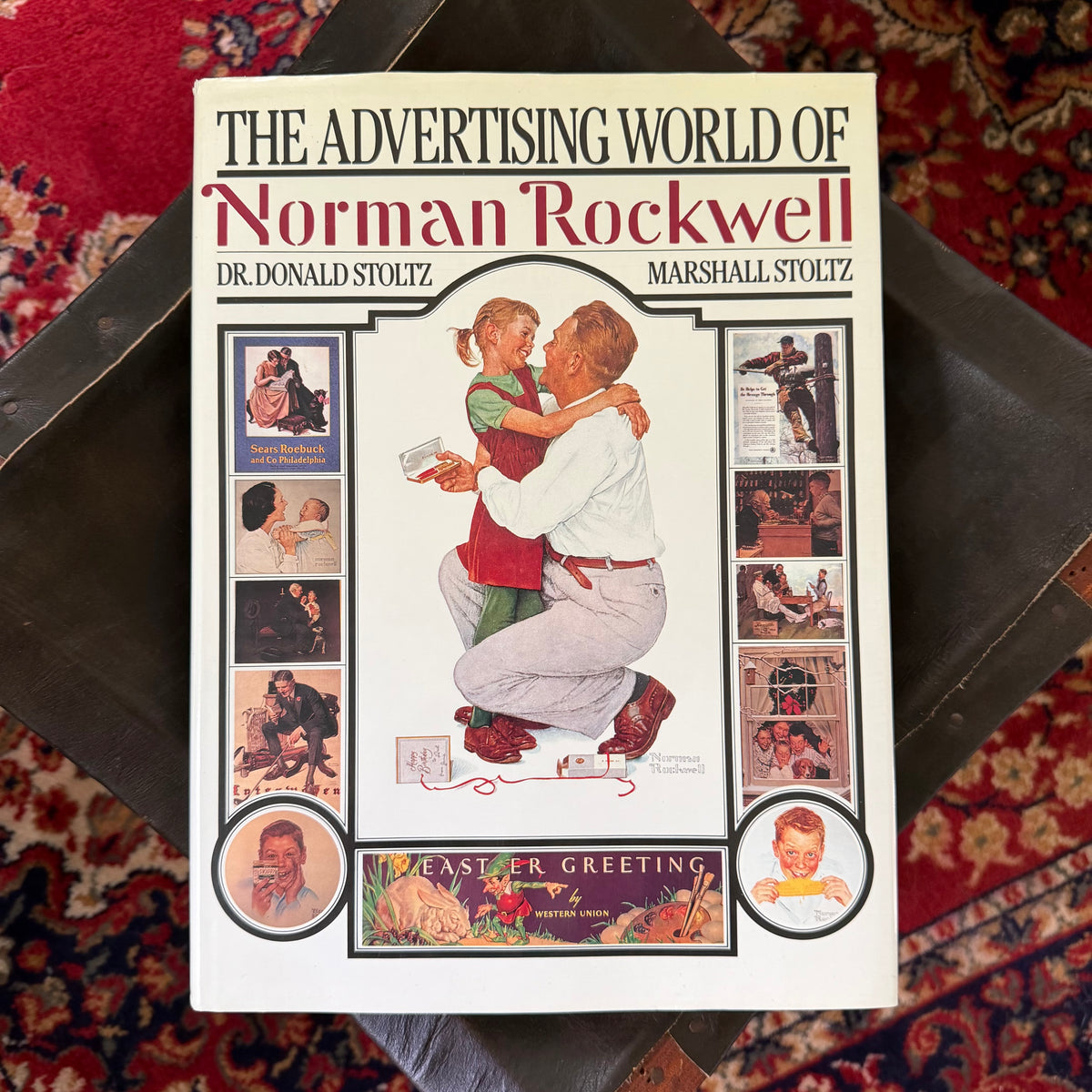 The Advertising World of Norman Rockwell 1986 Harrison House | Oversized Art Book 200+ Color Illustrations Americana Advertising Illustration History