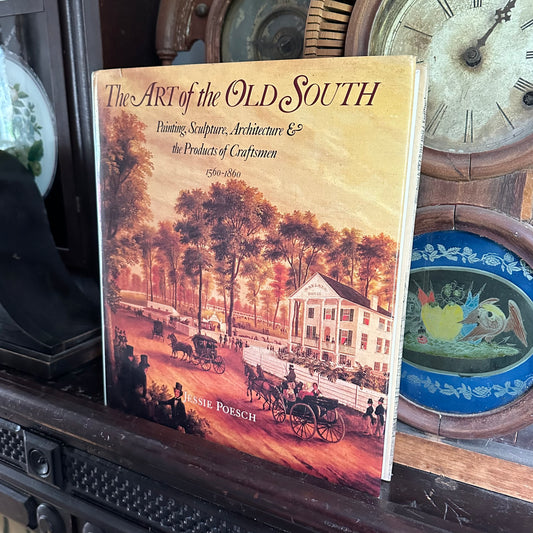 The Art of the Old South - 1989