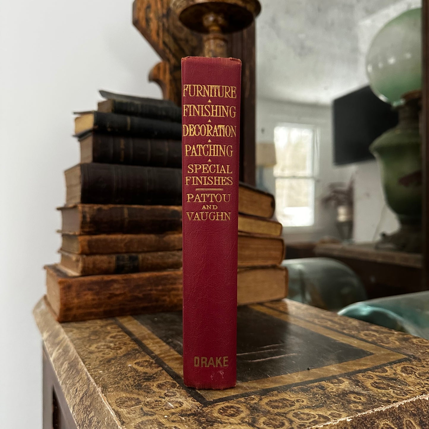 Furniture Finishing, Decoration & Patching, Pattou & Vaughn 1944 Hardcover Book