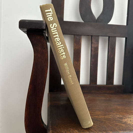 Vintage 1972 The Surrealists by William Gaunt – Large Format Art Book – Hardcover – Illustrated Coffee Table Book