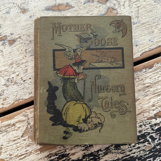 Mother Goose Nursery Tales - 1890