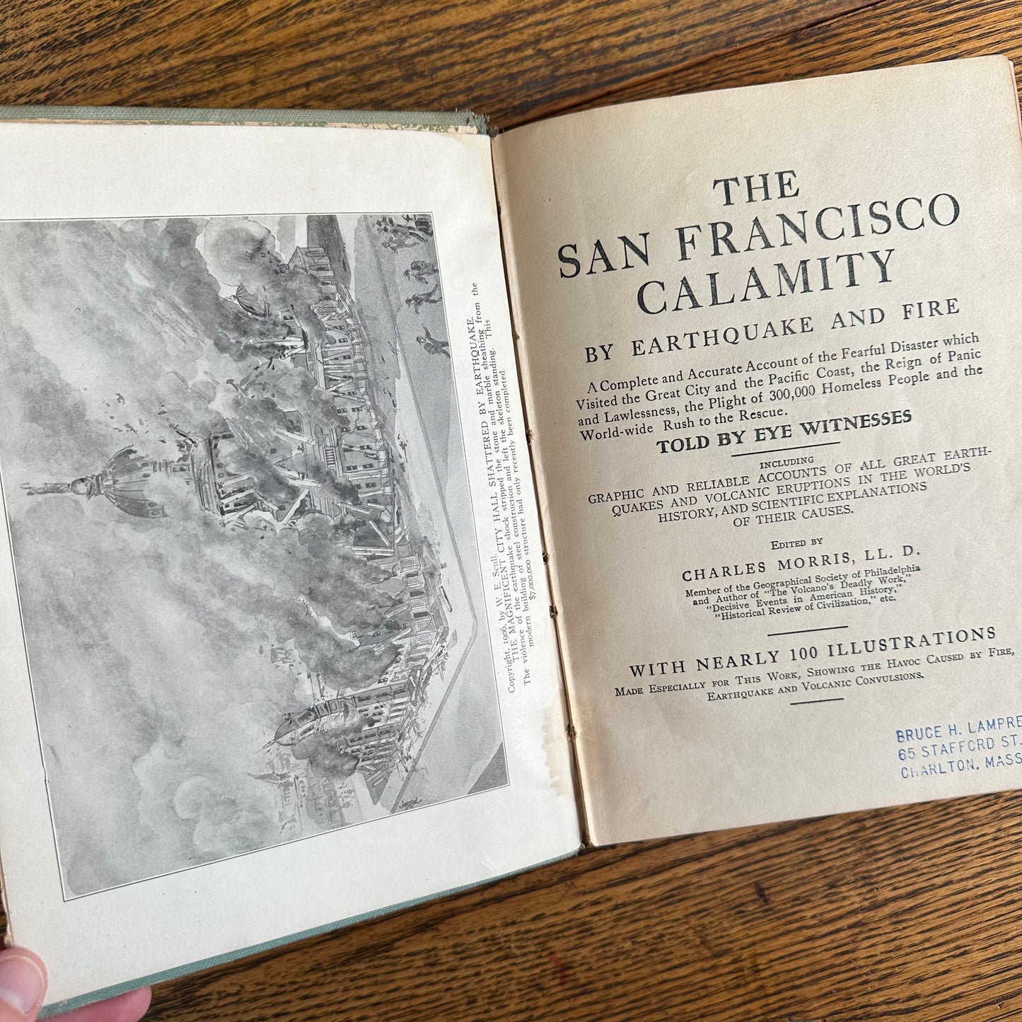 The San Francisco Calamity by Earthquake and Fire - 1906