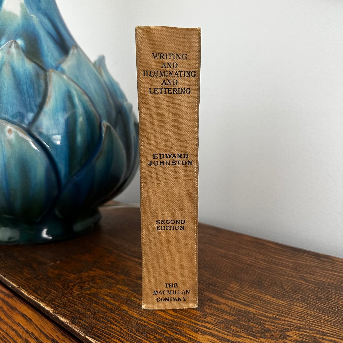 The Artistic Crafts Series of Technical Handbooks: Writing & Illuminating & Lettering by Edward Johnston | 1908 Vintage Calligraphy & Lettering Handbook | Macmillan
