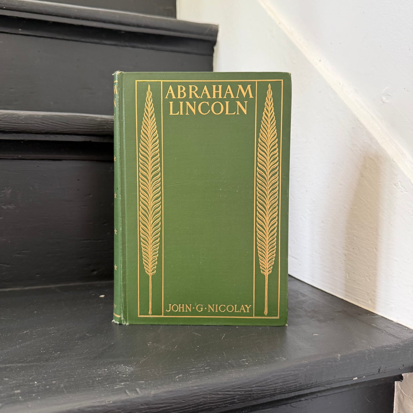 A Short Life of Abraham Lincoln 1902 John G. Nicolay | Century Co. 578 Pages Condensed Biography Civil War President Antique Hardcover