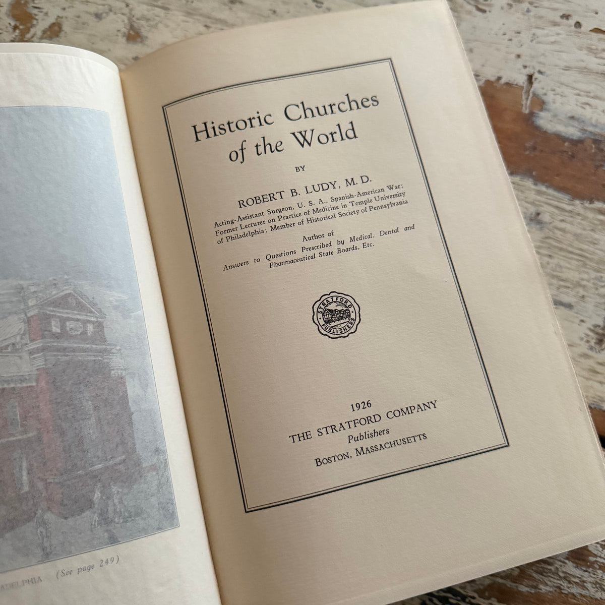Historic Churches of the World by Robert B. Ludy, 1926 Signed First Edition in Slipcase, Illustrated, Stratford Co.