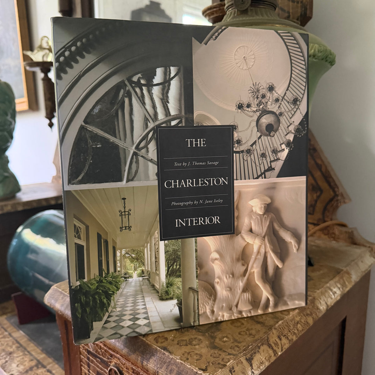 The Charleston Interior (1995)  by J. Thomas Savage, N. Jane Iseley, Photographer,  Historic Southern Homes Architecture - Vintage Coffee Table Book