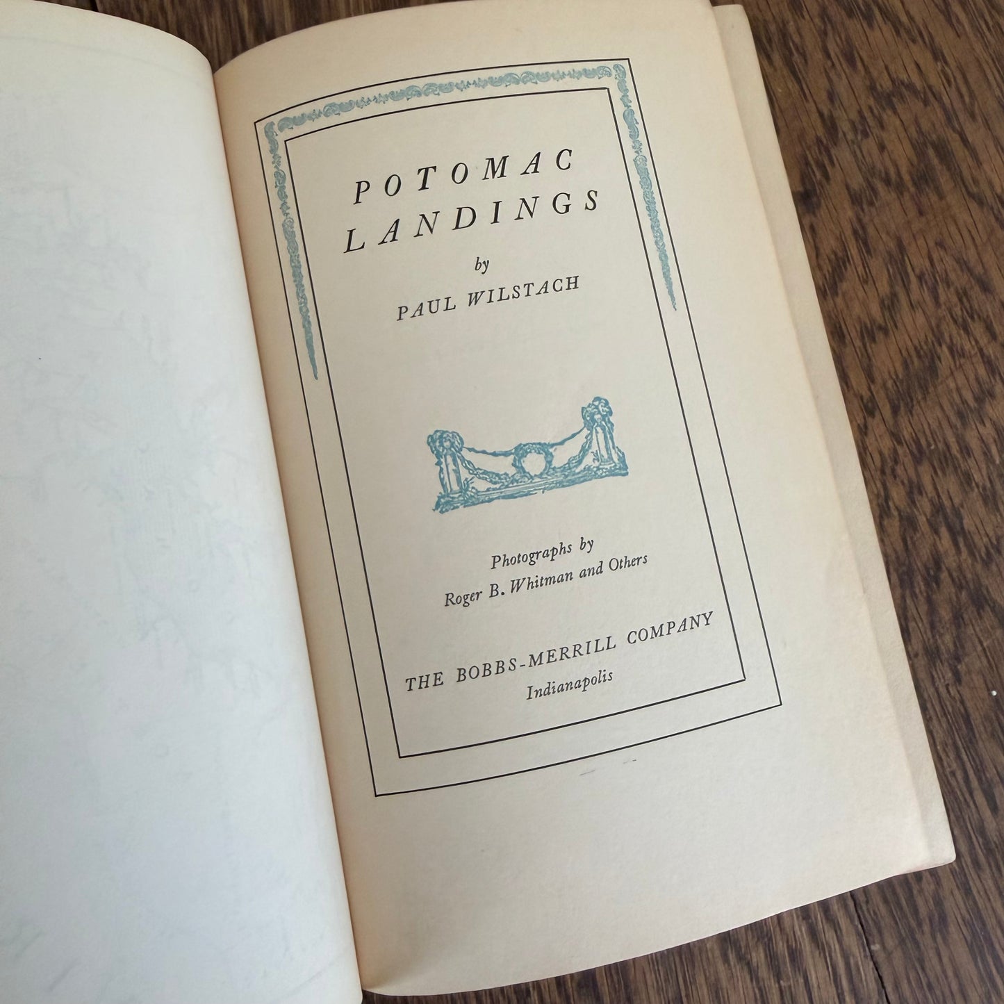 Potomac Landings 1932 Paul Wilstach | Bobbs-Merrill Illustrated River History Book Roger B. Whitman Photographs Washington DC Americana